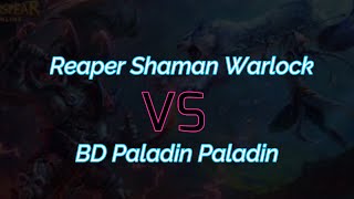 Warspear online  Seals war  Reaper Lock Shaman vs BD Paladin paladin [upl. by Ertnom]