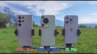 Huawei Pura 70 Ultra vs S24 Ultra vs iPhone 15 Pro  Camera Battle [upl. by Margret]