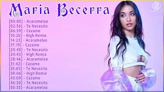 Las mejores canciones de Maria Becerra 2021 Playlist  MIX  2 HORA LOOP [upl. by Ybbob]