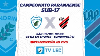 LONDRINA EC X ATHLETICO PARANANENSE  SUB17  AO VIVO COM IMAGENS [upl. by Mountfort7]