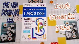 THE NEW DICTIONARY 2022  LE NOUVEAU DICTIONNAIRE 2022 EN FRANCE [upl. by Halika]