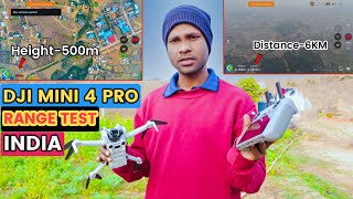 DJI Mini 4 Pro  Range Test in India  How Far Will it Go  Hindi [upl. by Nogam]