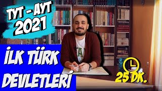 7 İlk Türk Devletleri  TYT Tarih AYT Tarih 2021 [upl. by Read]