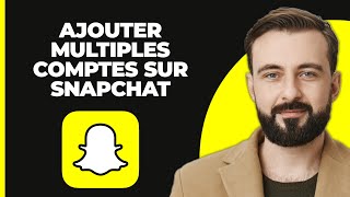 Comment Ajouter Plusieurs Comptes Sur Snapchat 2024 [upl. by Annairda]