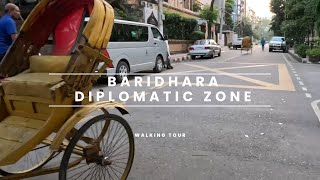 Streets of Baridhara Diplomatic Zone Dhaka Bangladesh  Walking Tour [upl. by Aitetel]