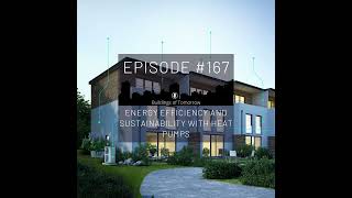 167 Energy efficiency and sustainability with heat pumps [upl. by Sirc528]