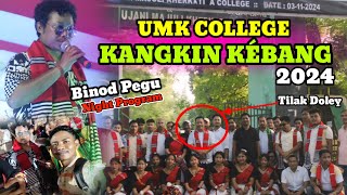 UMK College Kangkin Kébang 2024Bio Pegu  Talak Doley  kangkinkebang umkcollege newslive news [upl. by Nilved]