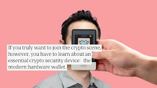 Crypto Hardware Wallets Secure Your Digital Funds Learn How By Reading This Guide [upl. by Martina]