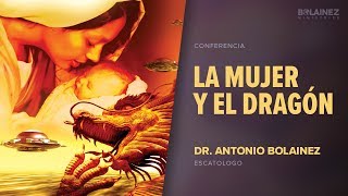 La Mujer y El Dragón —Antonio Bolainez® [upl. by Miett187]