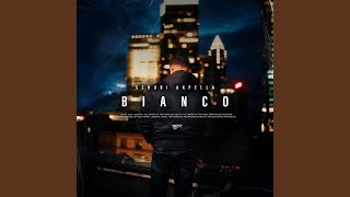 Bianco [upl. by Conner]