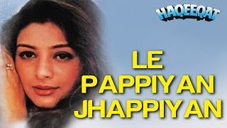 Le Pappiyan Jhappiyan  Haqeeqat  Ajay Devgn amp Tabu  Alka Yagnik amp Kumar Sanu [upl. by Aratahs]