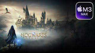 Testing Hogwarts Legacy on M3 Max Macbook Pro Game Porting Toolkit 20 BETA 3 [upl. by Hoang]