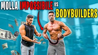 MOLLA IMPOSSIBILE DA PIEGARE vs BODYBUILDERS  100€ se riesci [upl. by Lertsek]