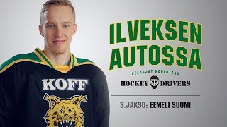 Hockey Drivers  Ilveksen autossa Eemeli Suomi [upl. by Burchett]