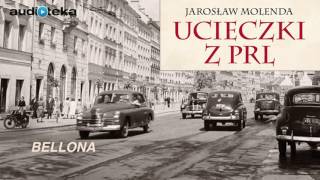 Słuchaj za darmo  Ucieczki z PRL  audiobook [upl. by Platt]