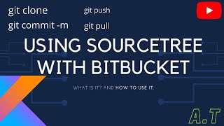 How to use source tree with Bit bucket [upl. by Hsirrehc]