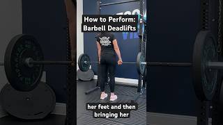 How to Perform Barbell Deadlift [upl. by Eseila34]