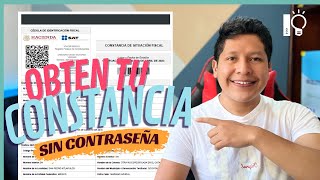 GENERA TU CONSTANCIA DE SITUACION FISCAL SIN CONTRASEÑA EN MINUTOS  SIN SAT ID  INGENIO CONTABLE 💡 [upl. by Vita676]