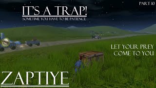 Open World Zaptiye Part 10  ITS A TRAP [upl. by Noit]