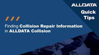 ALLDATA Quick Tip Finding Collision Repair Information in ALLDATA Collision [upl. by Idarb]