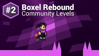 Boxel Rebound Community Levels 2 [upl. by Daas]