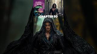 Lorcan had never known fear until now Empire of Storms Chapter 50 [upl. by Connel]