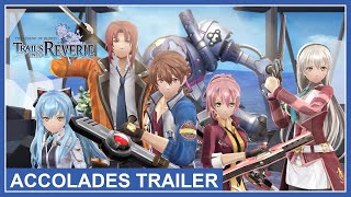 The Legend of Heroes Trails into Reverie  Accolades Trailer Nintendo Switch PS4 PS5 PC [upl. by Lillith]