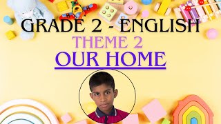 English  Grade 2  Theme 02  By Abhilash Jayapathma [upl. by Notnroht69]