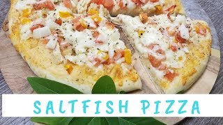 Saltfish Pizza  Salted Cod Pizza  Episode 828 [upl. by Erena]