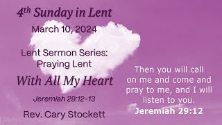 March 10 2024  Fourth Sunday of Lent [upl. by Reffineg]