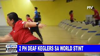 2 PH deaf keglers sa world stint [upl. by Lawrence]