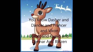 Rudolph The Red Nosed Reindeersong lyrics [upl. by Heffron787]