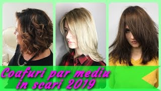 Top 20 idei 💘 de coafuri par mediu in scari 2019 [upl. by Martelli168]