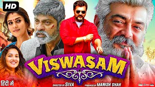 Viswasam Full Movie In Hindi Dubbed HD  Ajith Kumar  Nayanthara  Jagapathi Babu  Review amp Facts [upl. by Thanh]