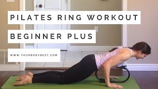 Pilates Ring Workout Beginner Plus [upl. by Assenar]