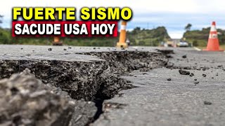 Fuerte sismo estremece a Estados Unidos hoy Mira así se vivió [upl. by Lockhart]