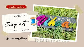 how to make string art 🧵 string art name plate 😍trending art sonaartgallary [upl. by Chapnick]