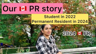 We got PR 🇨🇦  Our PR Story  Canada Student to PR [upl. by Yrneh835]