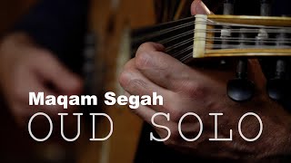 OUD SOLO Maqam Segah ، عود، مقام سه گاه [upl. by Lierbag982]