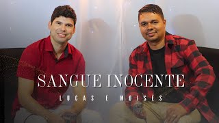 Lucas e Moises Sangue Inocente [upl. by Anirres]