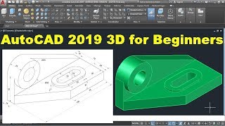 AutoCAD 2019 3D Tutorial for Beginners [upl. by Niel]