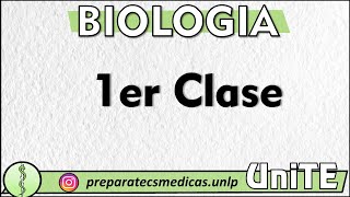 BIOLOGIA  1ra Clase [upl. by Bazar]