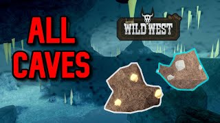 ALL CAVE LOCATIONS  The Wild West Roblox [upl. by Billat]