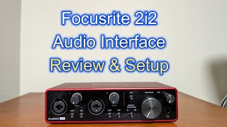 Focusrite Scarlett 2i2 3rd gen Overview and Setup [upl. by Onavlis581]