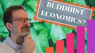 Buddhist Economics [upl. by Okiam]