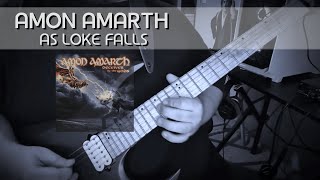 Amon Amarth  As Loke Falls Guitar Cover [upl. by Einatirb705]