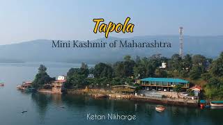 Tapola also known as Mini Kashmir of Maharashtra  Drone View  Ideal Weekend Getaway [upl. by Signe]