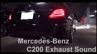 【C200 Exhaust Sound】MercedesBenz C200 Exhaust Sound 〜Car Diary〜 [upl. by Ardnazil]