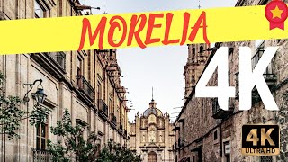 MORELIA MICHOACAN 4K [upl. by Ynnig]