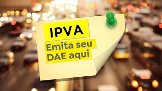 Como emitir o boleto do IPVA de São Paulo pela INTERNET [upl. by Nalid]